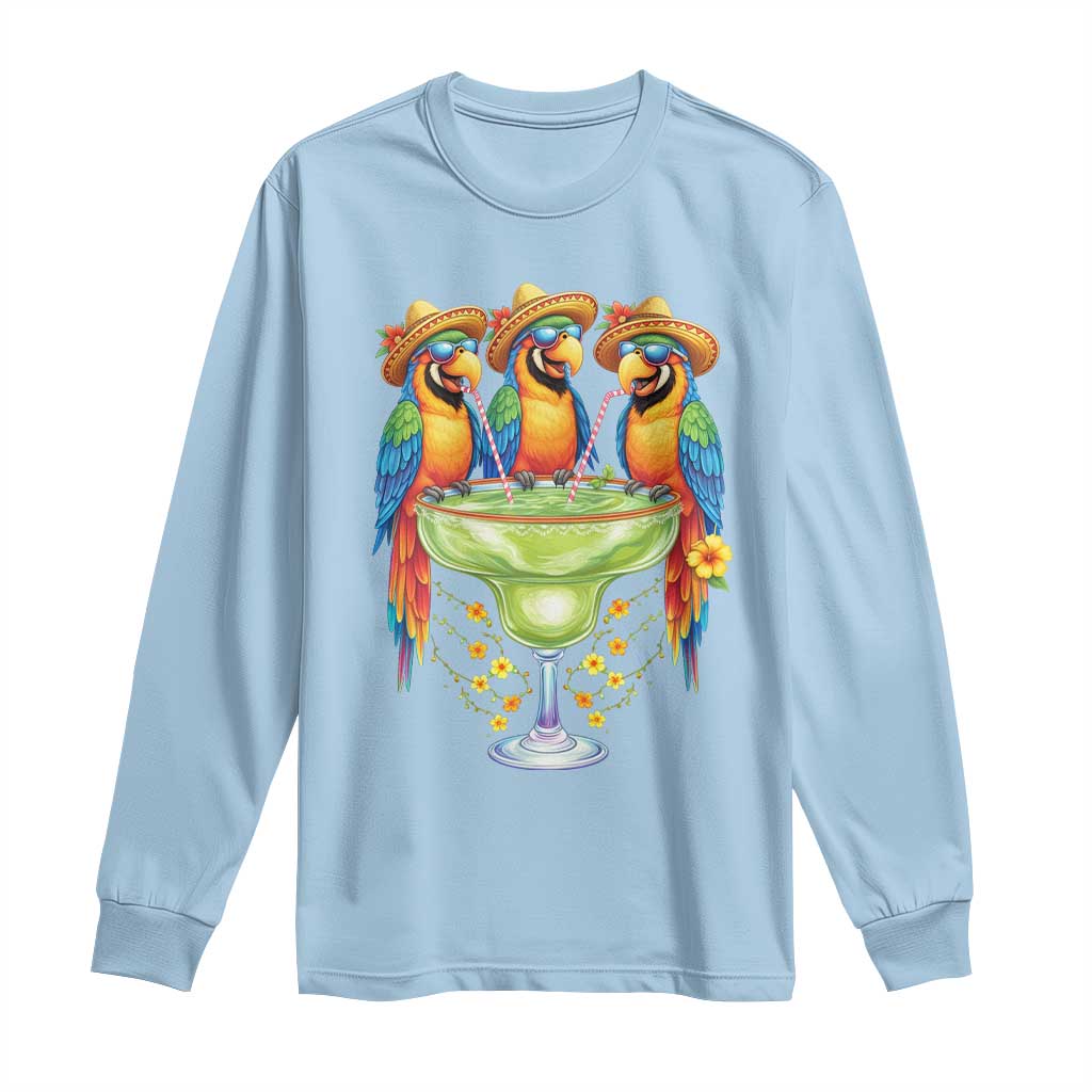 Cinco De Mayo Summer Party Long Sleeve Shirt Funny Parrots Drinking Margaritas TS12 Light Blue Print Your Wear