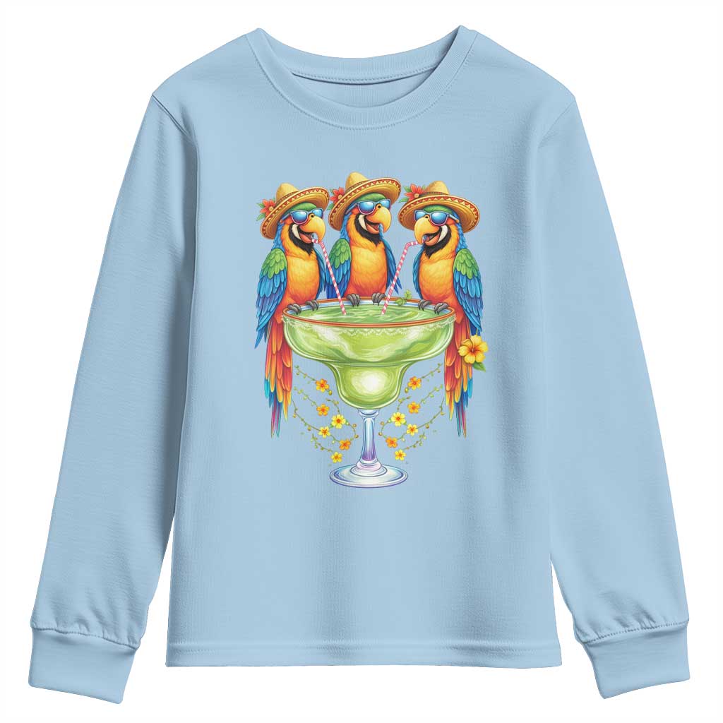 Cinco De Mayo Summer Party Youth Sweatshirt Funny Parrots Drinking Margaritas TS12 Light Blue Print Your Wear