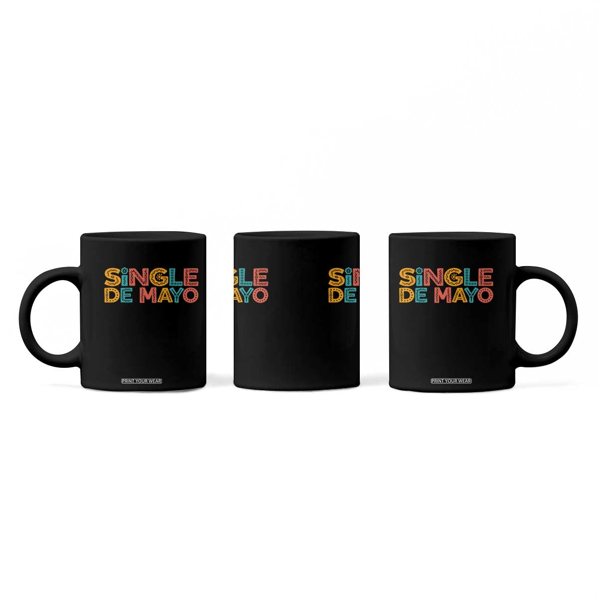 Mexican Fiesta Party Gift Coffee Mug Single De Mayo TS12 Print Your Wear