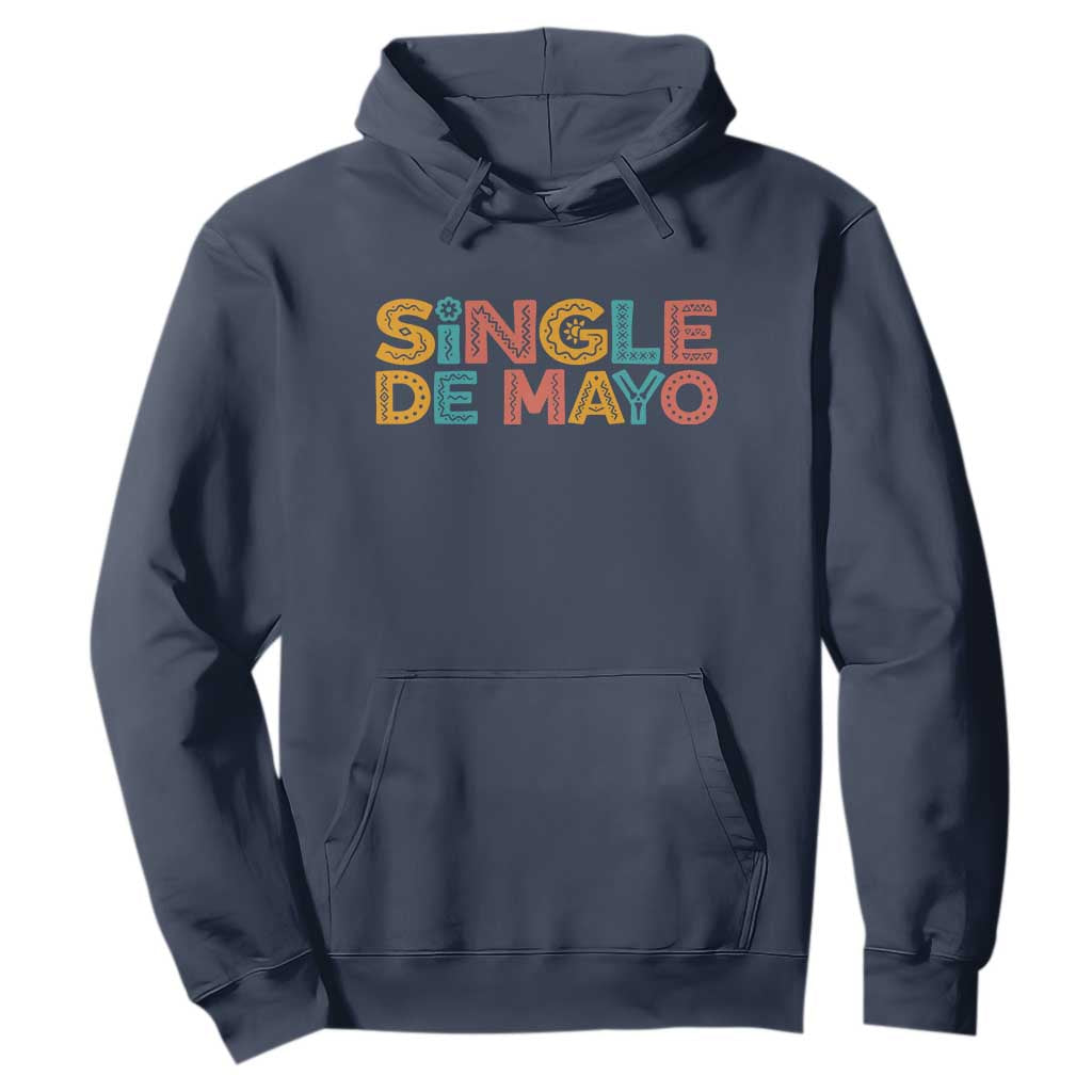 Mexican Fiesta Party Gift Hoodie Single De Mayo TS12 Navy Print Your Wear
