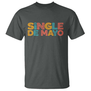 Mexican Fiesta Party Gift T Shirt Single De Mayo TS12 Dark Heather Print Your Wear
