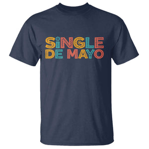 Mexican Fiesta Party Gift T Shirt Single De Mayo TS12 Navy Print Your Wear