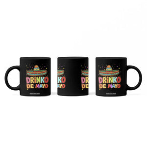 Funny Cinco De Mayo Day Drinking Fiesta Party Coffee Mug Drinko De Mayo TS12 Print Your Wear