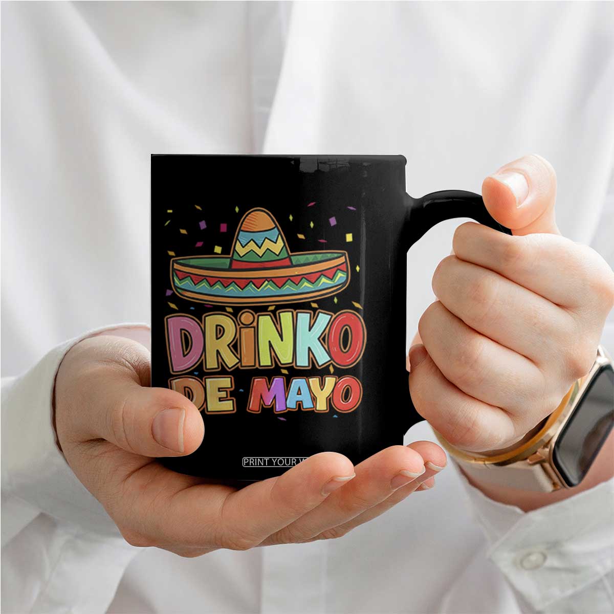 Funny Cinco De Mayo Day Drinking Fiesta Party Coffee Mug Drinko De Mayo TS12 Print Your Wear