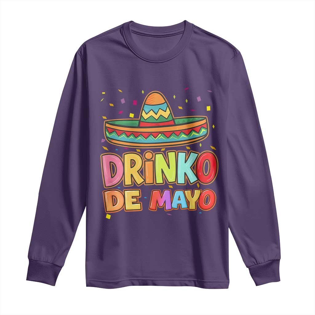 Funny Cinco De Mayo Day Drinking Fiesta Party Long Sleeve Shirt Drinko De Mayo TS12 Purple Print Your Wear