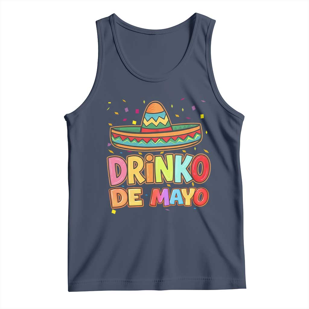Funny Cinco De Mayo Day Drinking Fiesta Party Tank Top Drinko De Mayo TS12 Navy Print Your Wear
