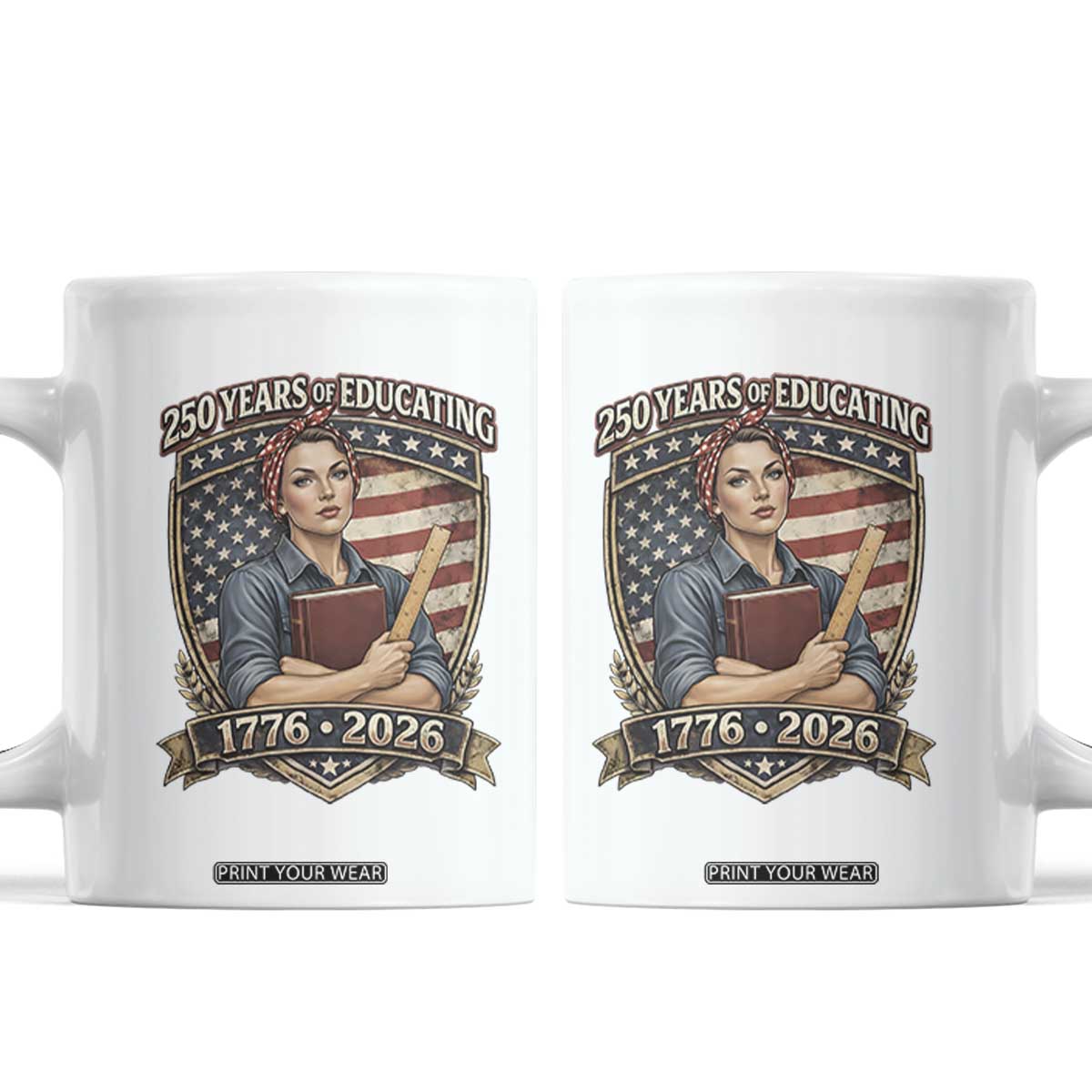 250 Years Of Educating America Coffee Mug Proud Teacher Patriotic Gift TS12 White Print Your Wear