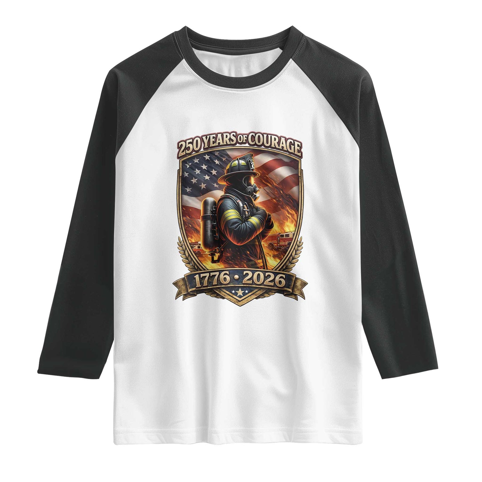 Firefighter USA 250th Anniversary Gift Raglan Shirt 250 Years Of Courage TS12 White Black Print Your Wear