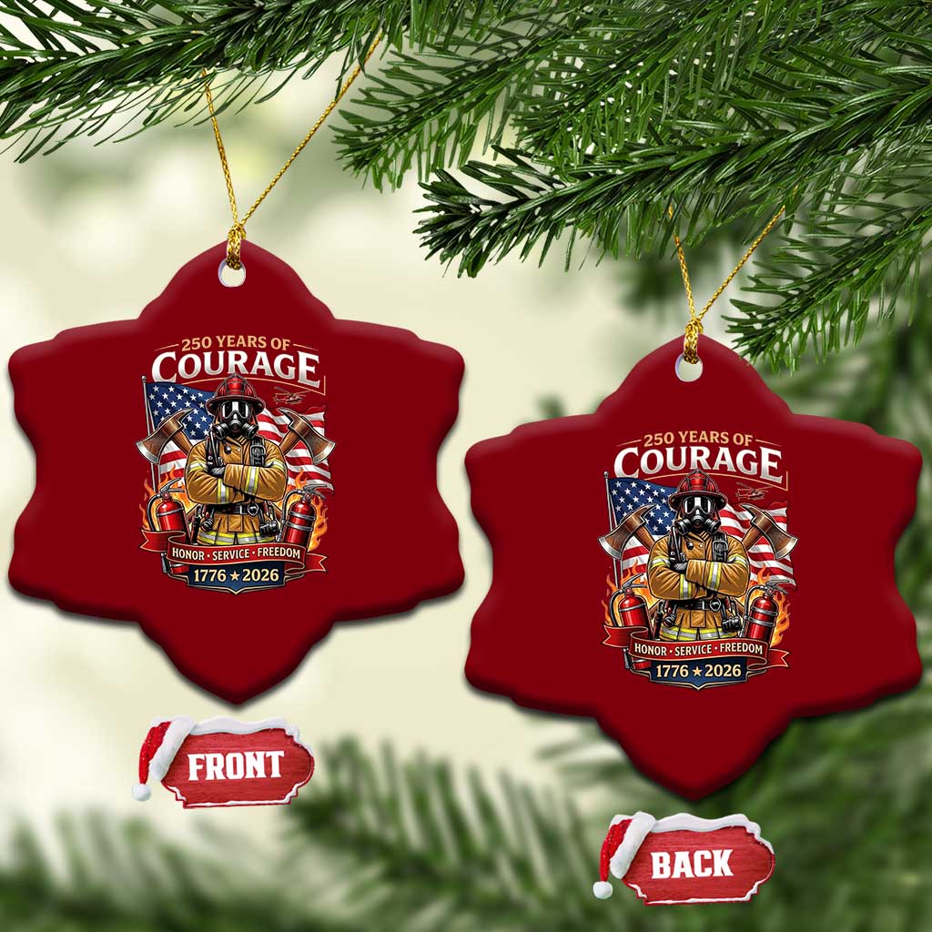 Patriotic Firefighter 250 Years Of Courage USA Anniversary Gift Ceramic Ornament TS12 Print Your Wear