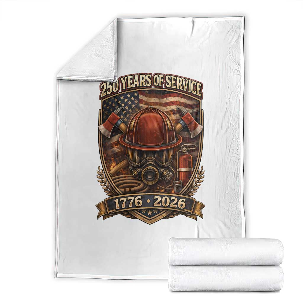 Patriotic Firefighter 250 Years Of Service USA Anniversary Gift Throw Blanket TS12 White Print Your Wear