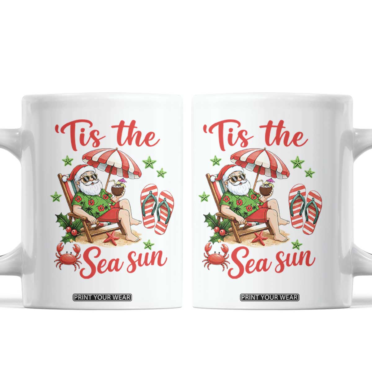 Funny Santa Christmas In July Graphic Coffee Mug Tis The Sea Sun TS12 White Print Your Wear