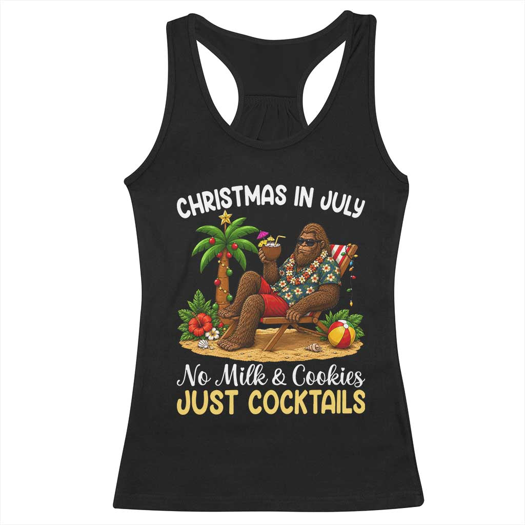 Funny Christmas In July Bigfoot Racerback Tank Top No Milk And Cookies Just Cocktails TS12 Black Print Your Wear