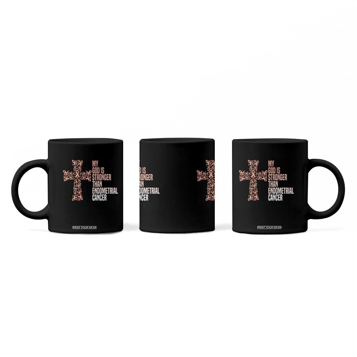 Religious Endometrial Cancer Awareness Coffee Mug My God Is Stronger Than Cancer TS12 Print Your Wear