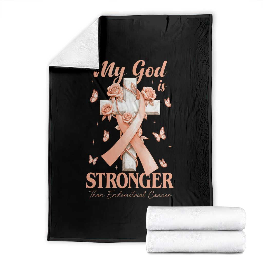 My God Is Stronger Than Endometrial Cancer Throw Blanket Christian Peach Ribbon TS12 Black Print Your Wear