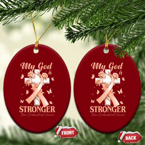 My God Is Stronger Than Endometrial Cancer Ceramic Ornament Christian Peach Ribbon TS12 Print Your Wear