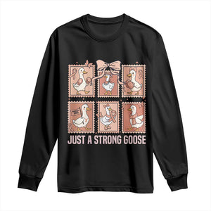Funny Endometrial Cancer Warrior Goose Long Sleeve Shirt Just A Strong Goose TS12 Black Print Your Wear
