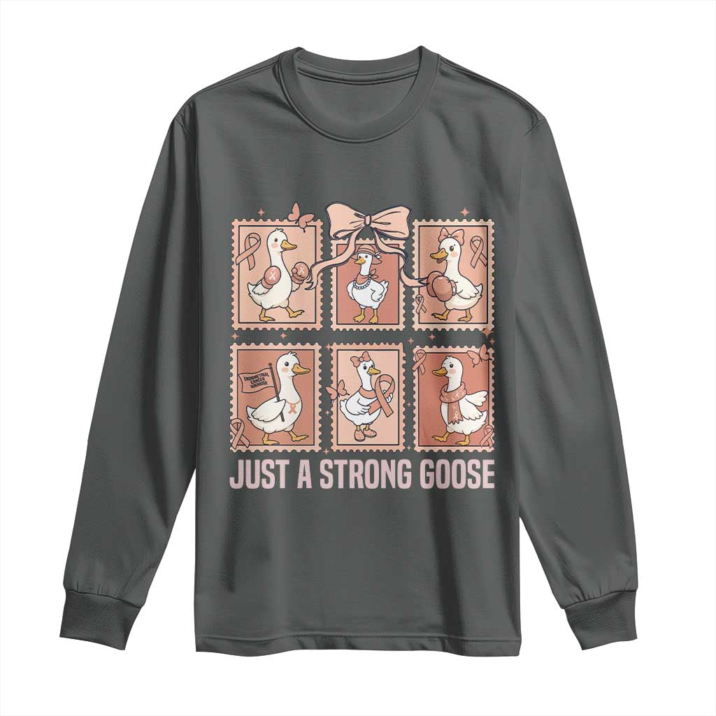 Funny Endometrial Cancer Warrior Goose Long Sleeve Shirt Just A Strong Goose TS12 Dark Heather Print Your Wear