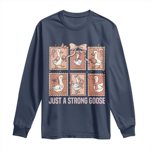 Funny Endometrial Cancer Warrior Goose Long Sleeve Shirt Just A Strong Goose TS12 Navy Print Your Wear
