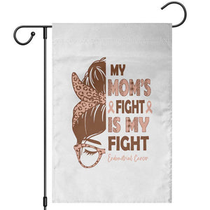 Endometrial Cancer Support Garden Flag My Moms Fight My Fight TS12 White Print Your Wear