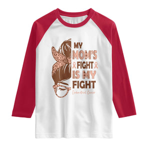 Endometrial Cancer Support Raglan Shirt My Moms Fight My Fight TS12 White Red Print Your Wear
