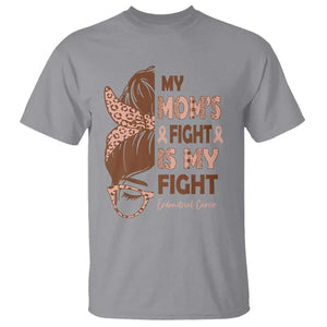 Endometrial Cancer Support T Shirt My Moms Fight My Fight TS12 Sport Gray Print Your Wear