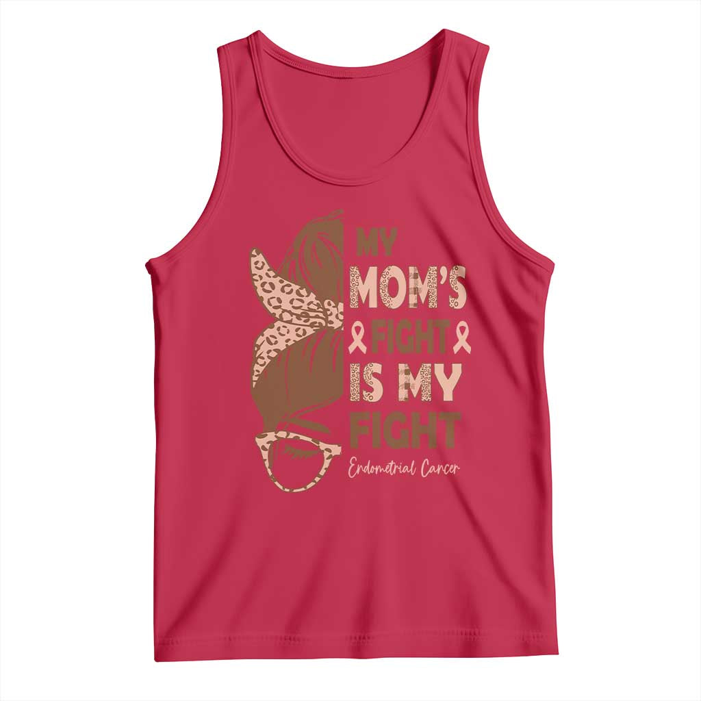 Endometrial Cancer Support Tank Top My Moms Fight My Fight TS12 Red Print Your Wear