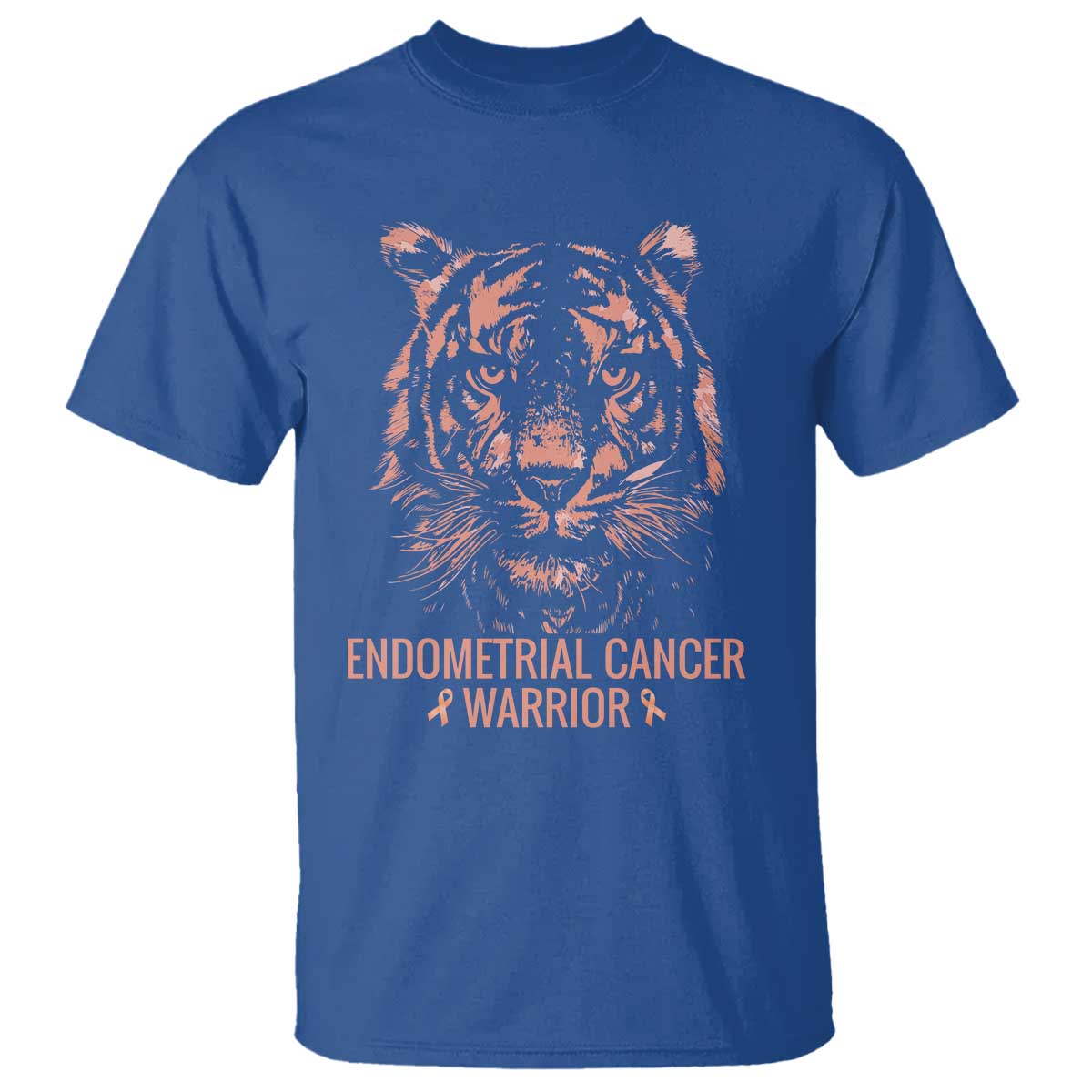 Endometrial Cancer Warrior Tiger T Shirt Strength Courage Hope TS12 Royal Blue Print Your Wear