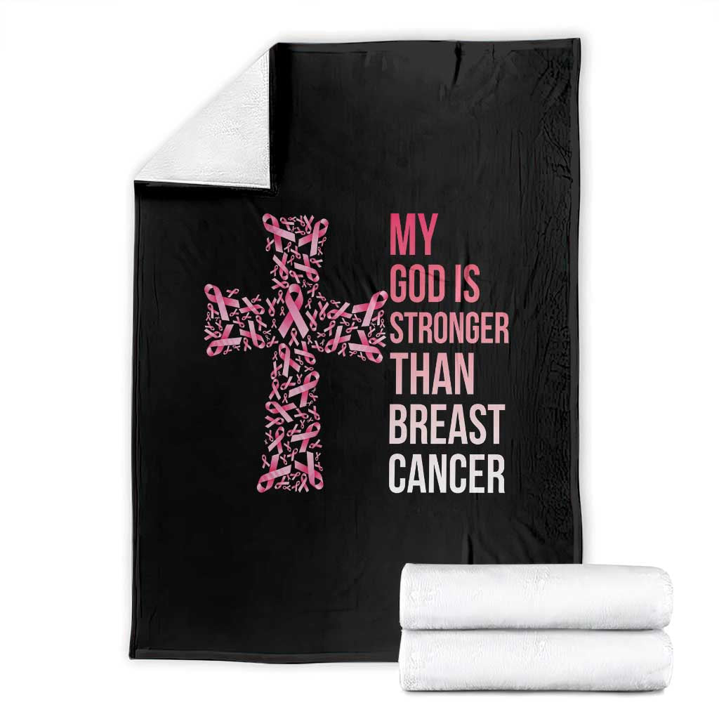 My God Is Stronger Than Breast Cancer Survivor Hope Gift Throw Blanket TS12 Black Print Your Wear