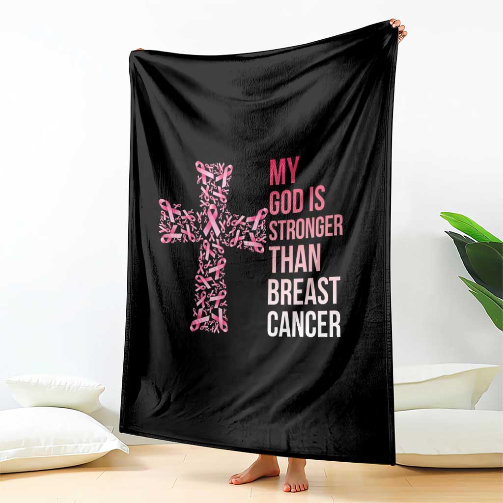 My God Is Stronger Than Breast Cancer Survivor Hope Gift Throw Blanket TS12 Print Your Wear
