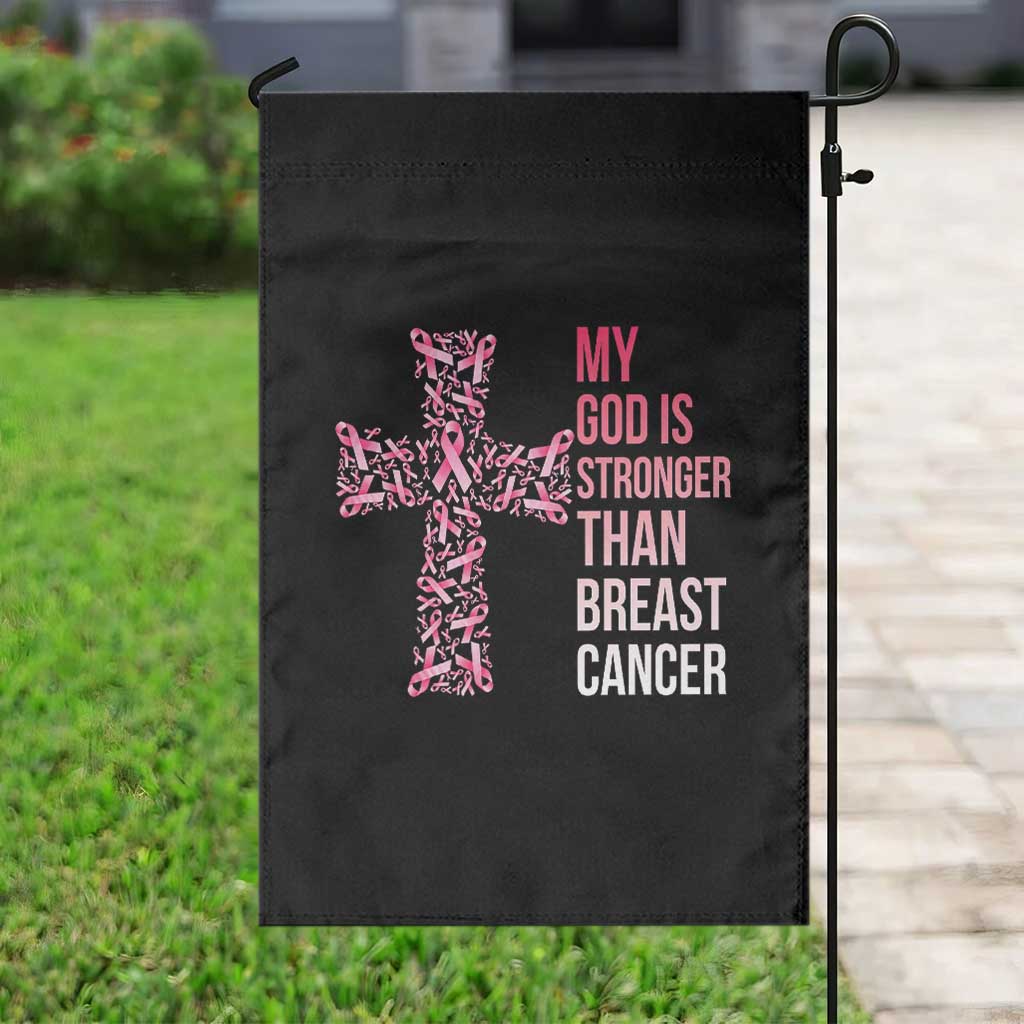 My God Is Stronger Than Breast Cancer Survivor Hope Gift Garden Flag TS12 Print Your Wear