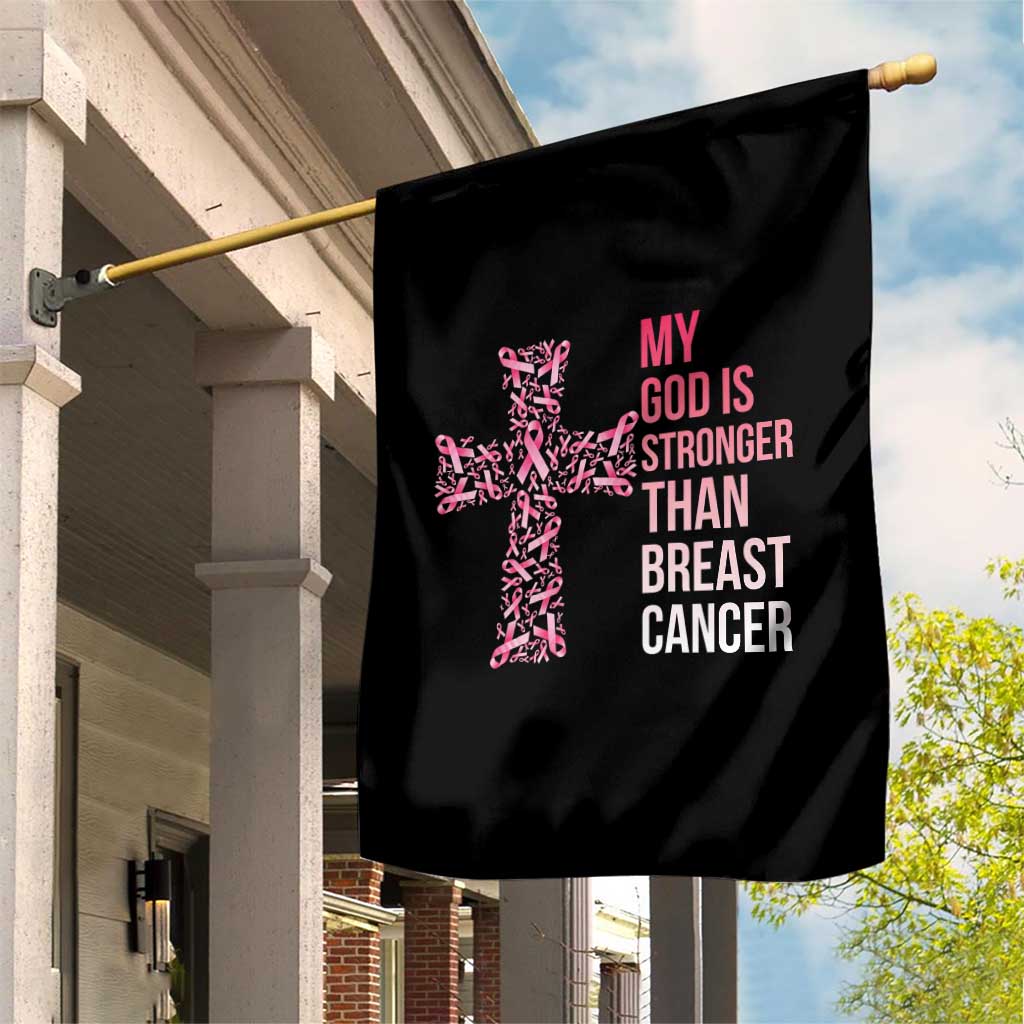 My God Is Stronger Than Breast Cancer Survivor Hope Gift Garden Flag TS12 Print Your Wear