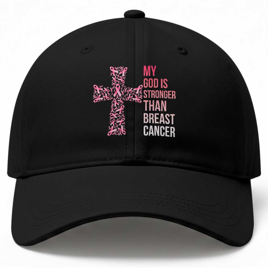 My God Is Stronger Than Breast Cancer Survivor Hope Gift Baseball Cap TS12 Print Your Wear