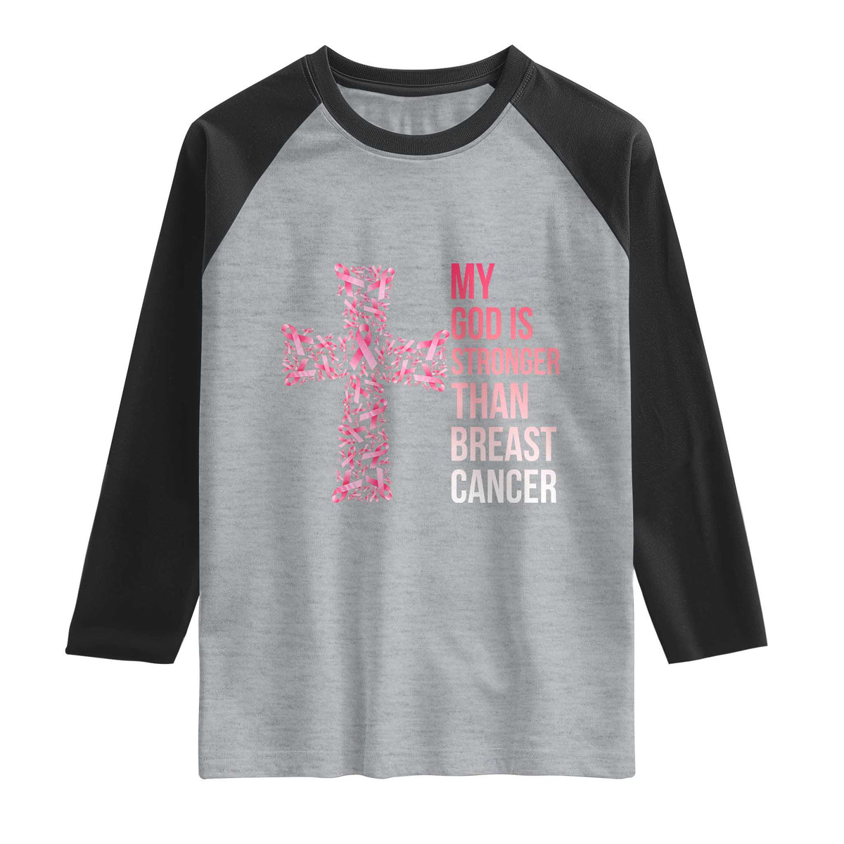 My God Is Stronger Than Breast Cancer Survivor Hope Gift Raglan Shirt TS12 Heather Gray Black Print Your Wear