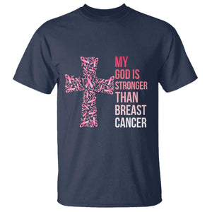 My God Is Stronger Than Breast Cancer Survivor Hope Gift T Shirt TS12 Navy Print Your Wear