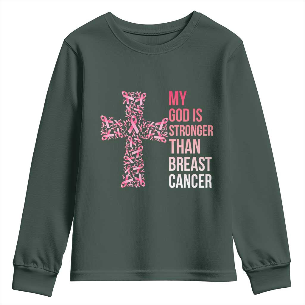 My God Is Stronger Than Breast Cancer Survivor Hope Gift Youth Sweatshirt TS12 Dark Forest Green Print Your Wear