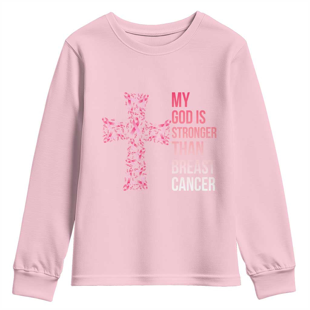 My God Is Stronger Than Breast Cancer Survivor Hope Gift Youth Sweatshirt TS12 Light Pink Print Your Wear