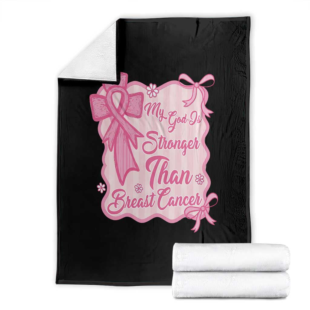 My God Is Stronger Than Breast Cancer Throw Blanket Christian Support Gift TS12 Black Print Your Wear