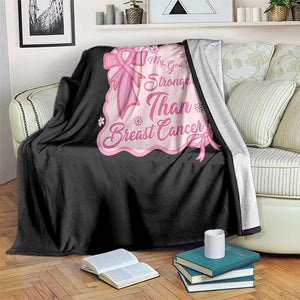 My God Is Stronger Than Breast Cancer Throw Blanket Christian Support Gift TS12 Print Your Wear