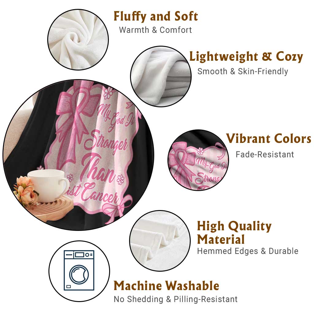 My God Is Stronger Than Breast Cancer Throw Blanket Christian Support Gift TS12 Print Your Wear