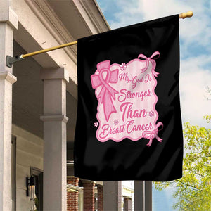 My God Is Stronger Than Breast Cancer Garden Flag Christian Support Gift TS12 Print Your Wear