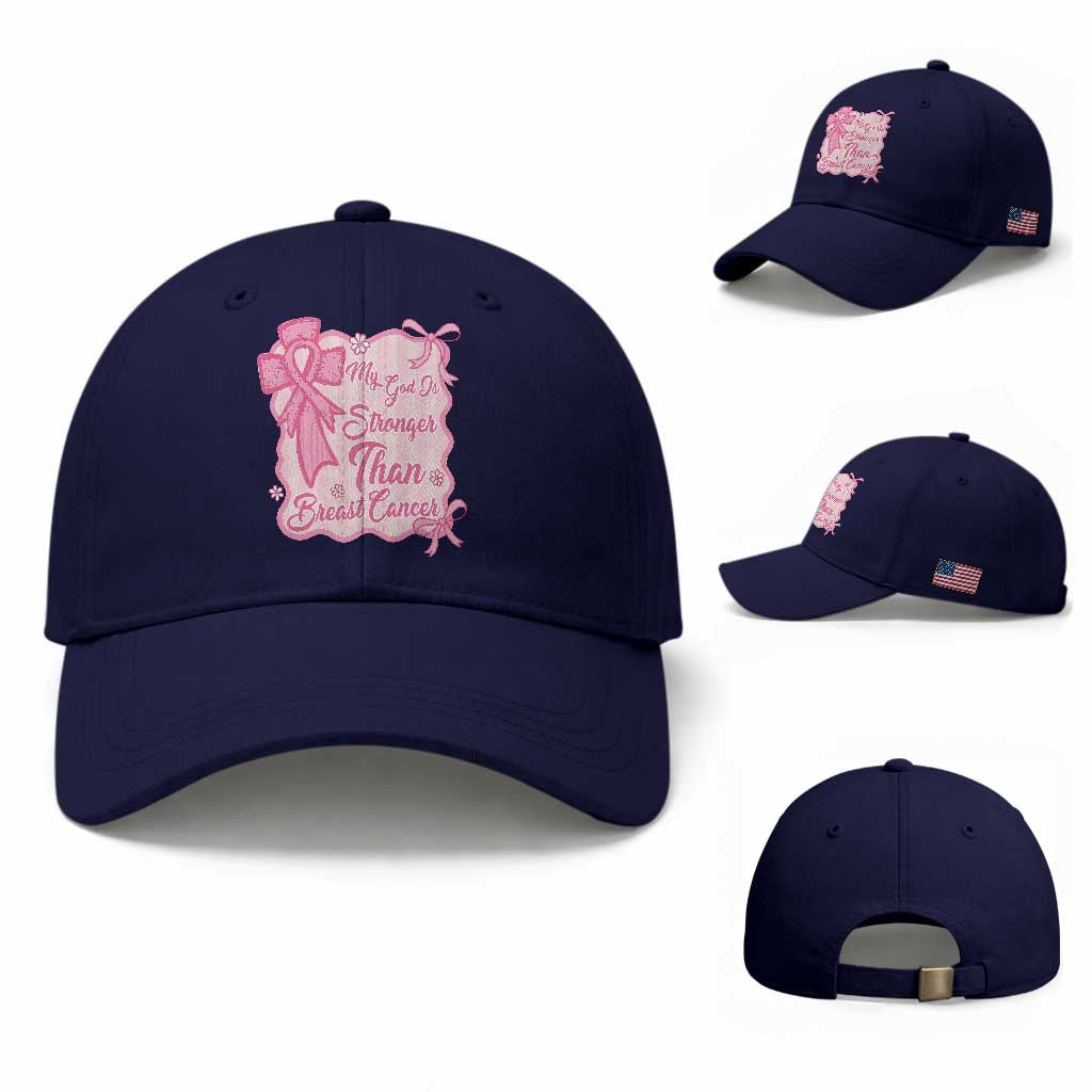 My God Is Stronger Than Breast Cancer Baseball Cap Christian Support Gift TS12 Baseball Cap Universal Fit Dark Blue Print Your Wear