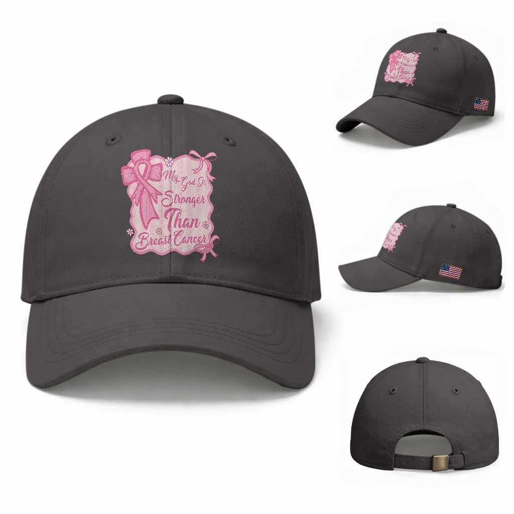 My God Is Stronger Than Breast Cancer Baseball Cap Christian Support Gift TS12 Baseball Cap Universal Fit Dark Gray Print Your Wear