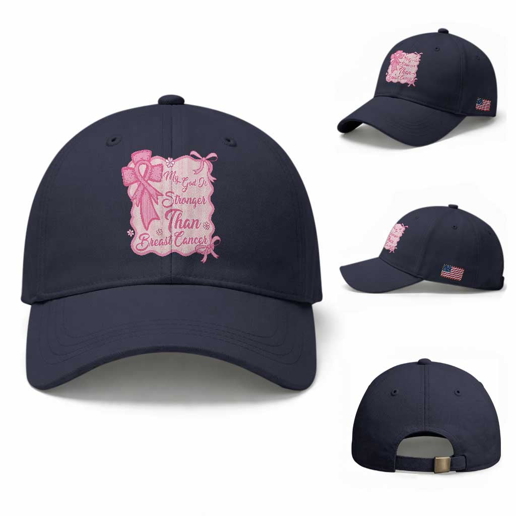 My God Is Stronger Than Breast Cancer Baseball Cap Christian Support Gift TS12 Baseball Cap Universal Fit Navy Print Your Wear