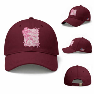 My God Is Stronger Than Breast Cancer Baseball Cap Christian Support Gift TS12 Baseball Cap Universal Fit Maroon Print Your Wear