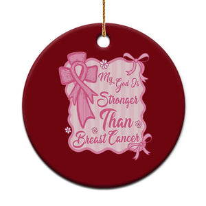 My God Is Stronger Than Breast Cancer Ceramic Ornament Christian Support Gift TS12 1pc Red Print Your Wear