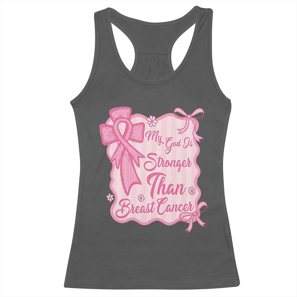 My God Is Stronger Than Breast Cancer Racerback Tank Top Christian Support Gift TS12 Dark Heather Print Your Wear