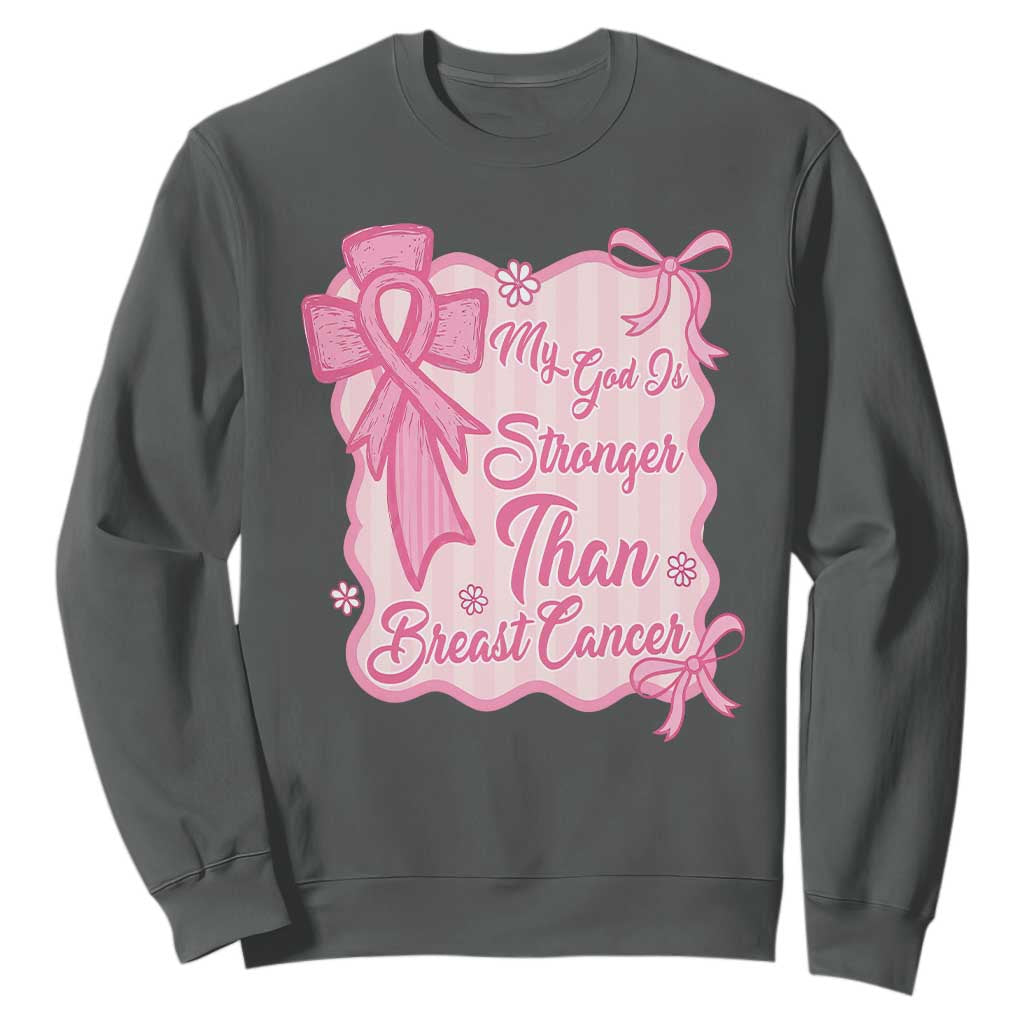 My God Is Stronger Than Breast Cancer Sweatshirt Christian Support Gift TS12 Dark Heather Print Your Wear
