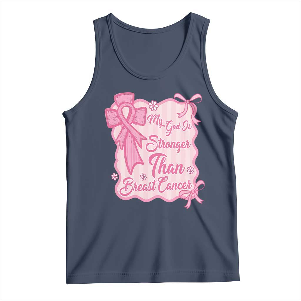 My God Is Stronger Than Breast Cancer Tank Top Christian Support Gift TS12 Navy Print Your Wear