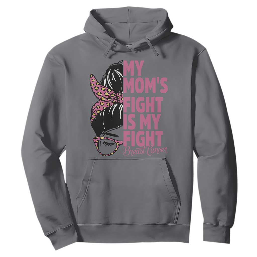 Breast Cancer Support Hoodie My Moms Fight My Fight TS12 Charcoal Print Your Wear