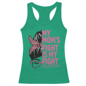 Breast Cancer Support Racerback Tank Top My Moms Fight My Fight TS12 Irish Green Print Your Wear